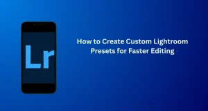 Editing photo in Lightroom using a Custom Lightroom preset to speed up the workflow